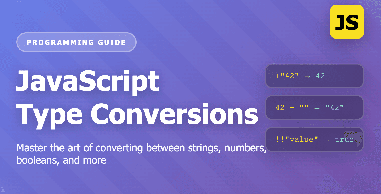 JavaScript Type Conversions